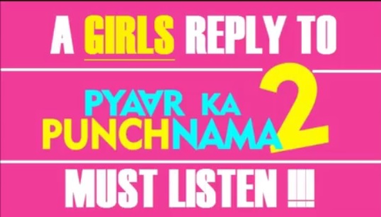 This Girl Burns Kartik Aaryan With Her Version Of The (In)Famous Pyaar Ka Punchnama 2 Rant