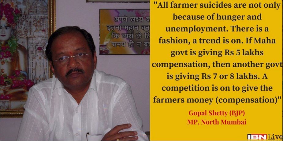 BJP MP Gopal Shetty Claims Itâ€™s A â€˜Fashionâ€™ Among Farmers To Commit Suicide